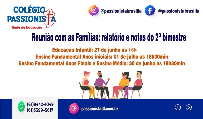 Reunio com as famlias: relatrio e notas do 2 bimestre Me da Santa Esperana