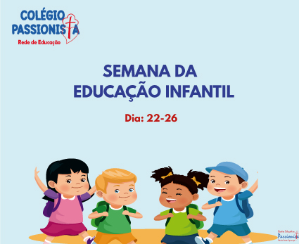 Semana da Educao Infantil Me da Santa Esperana