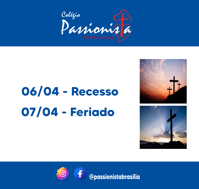 Semana Santa: Recesso e Feriado Me da Santa Esperana