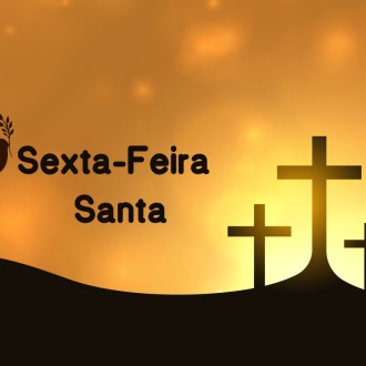 Sexta-Feira Santa - Me da Santa Esperana