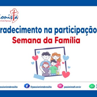 Agradecimento Semana da Famlia - Me da Santa Esperana