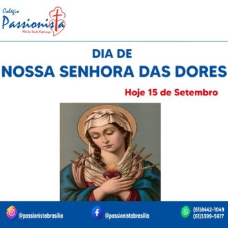 15/09 - Dia Nossa Senhora das Dores - Me da Santa Esperana