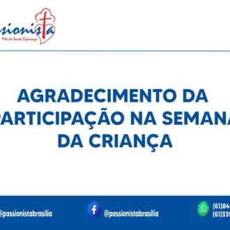 Agradecimento na participao da Semana das Crianas - Me da Santa Esperana