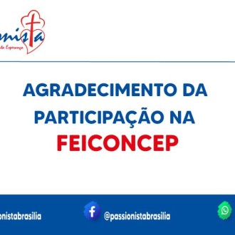 Agradecimento na participao da FEICONCEP - Me da Santa Esperana