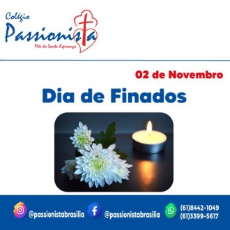 02/11 - Dia dos Finados - Me da Santa Esperana