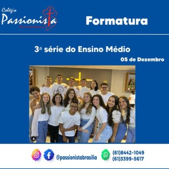 Formatura da 3 Srie do Ensino Mdio - Me da Santa Esperana