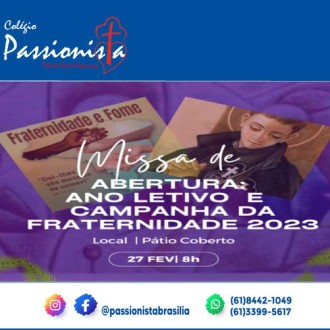 Missa de Abertura do Ano Letivo e Campanha da Fraternidade - Me da Santa Esperana