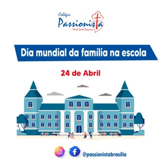 24/04 - Dia Nacional da Famlia na Escola - Me da Santa Esperana