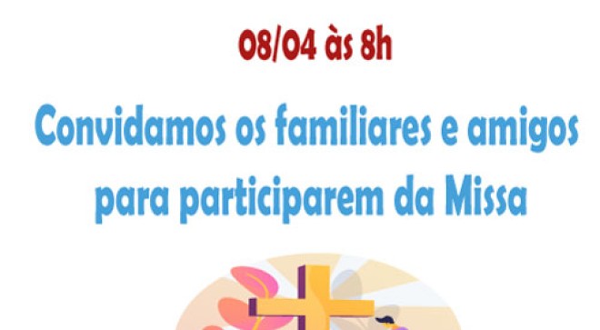Convite a Missa no dia 08/04 - Me da Santa Esperana