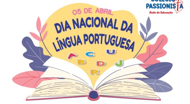 05/05 - Dia Nacional da Lngua Portuguesa - Me da Santa Esperana